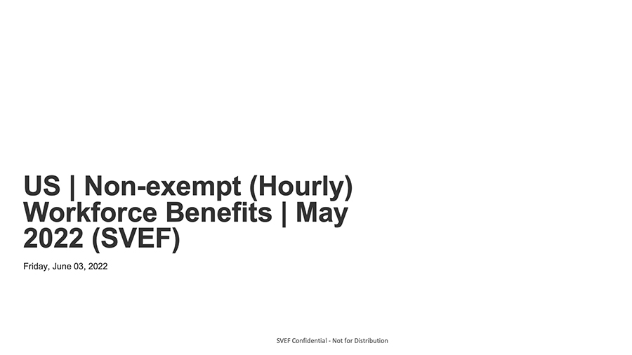 2022 US Non exempt (Hourly) Workforce Benefits