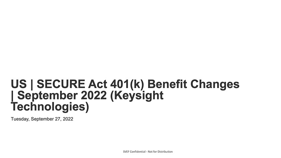 2022 US SECURE Act 401(k) Benefit Changes