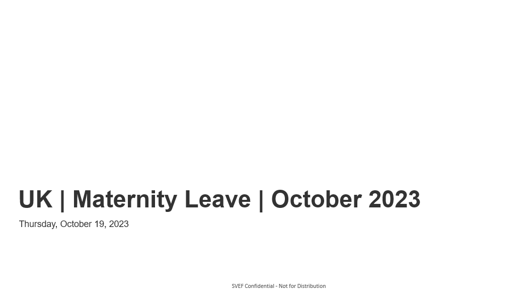 UK Maternity Leave October 2023 Silicon Valley Employers Forum