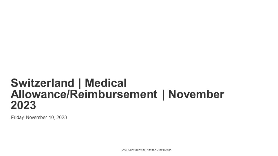 Switzerland Medical AllowanceReimbursement November 2023